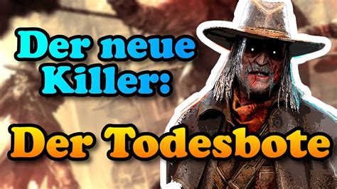 dbd todesbote|Der neue Killer: Der Todesbote!